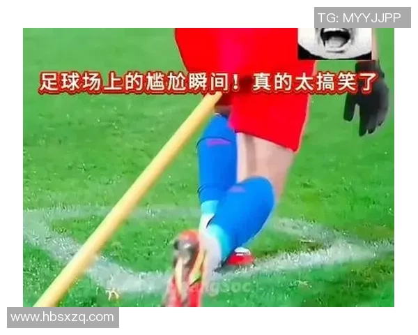 印尼足球明星搞笑瞬间合集让你捧腹大笑的精彩视频分享